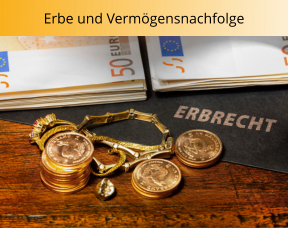 Erbe und Verm�gensnachfolge