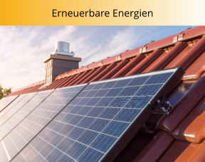 Erneuerbare Energien